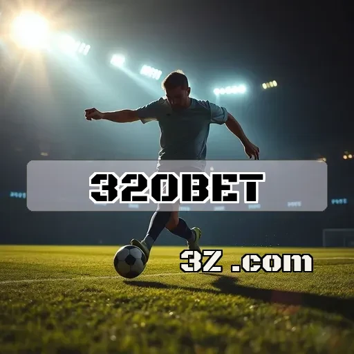 320 bet: A Experiência de Loyalty Transformadora no Jogo